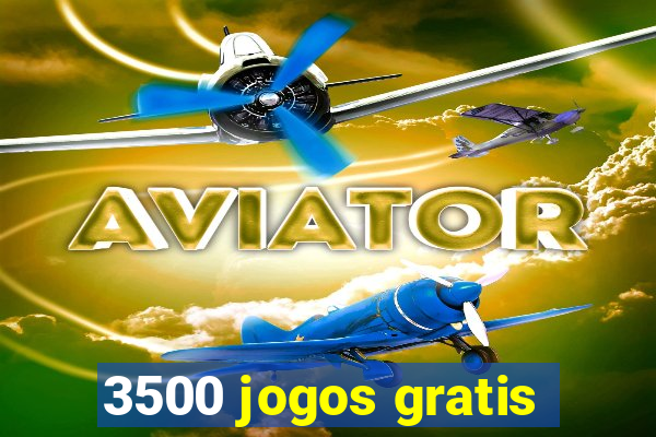 3500 jogos gratis